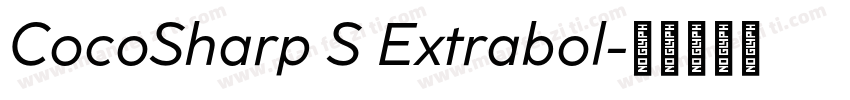 CocoSharp S Extrabol字体转换